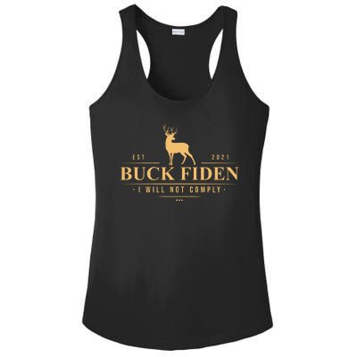 Buck Fiden I Will Not Comply Deer Ladies PosiCharge Competitor Racerback Tank