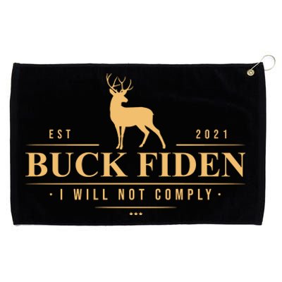 Buck Fiden I Will Not Comply Deer Grommeted Golf Towel