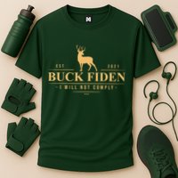 Buck Fiden I Will Not Comply Deer Cooling Performance Crew T-Shirt