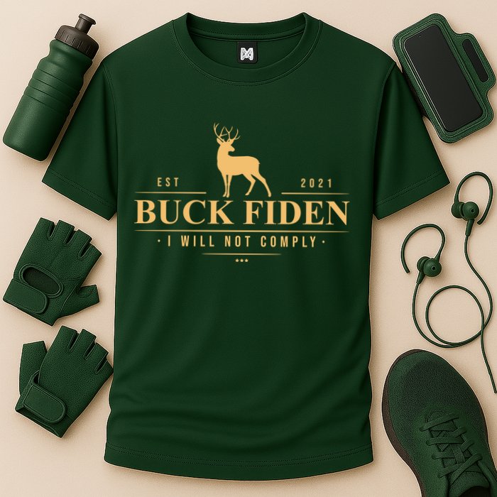 Buck Fiden I Will Not Comply Deer Cooling Performance Crew T-Shirt