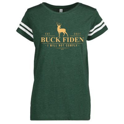 Buck Fiden I Will Not Comply Deer Enza Ladies Jersey Football T-Shirt