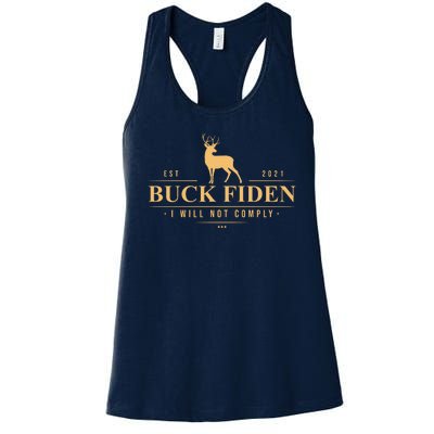 Buck Fiden I Will Not Comply Deer Women's Racerback Tank