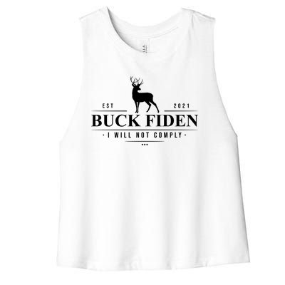 Buck Fiden I Will Not Comply Deer Women's Racerback Cropped Tank