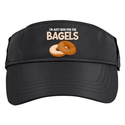 Bagel Funny Im Just Here For The Bagels Donut Food Lover Great Gift Adult Drive Performance Visor