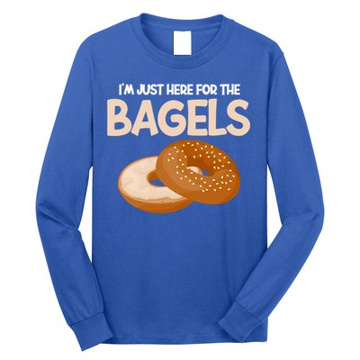 Bagel Funny Im Just Here For The Bagels Donut Food Lover Great Gift Long Sleeve Shirt
