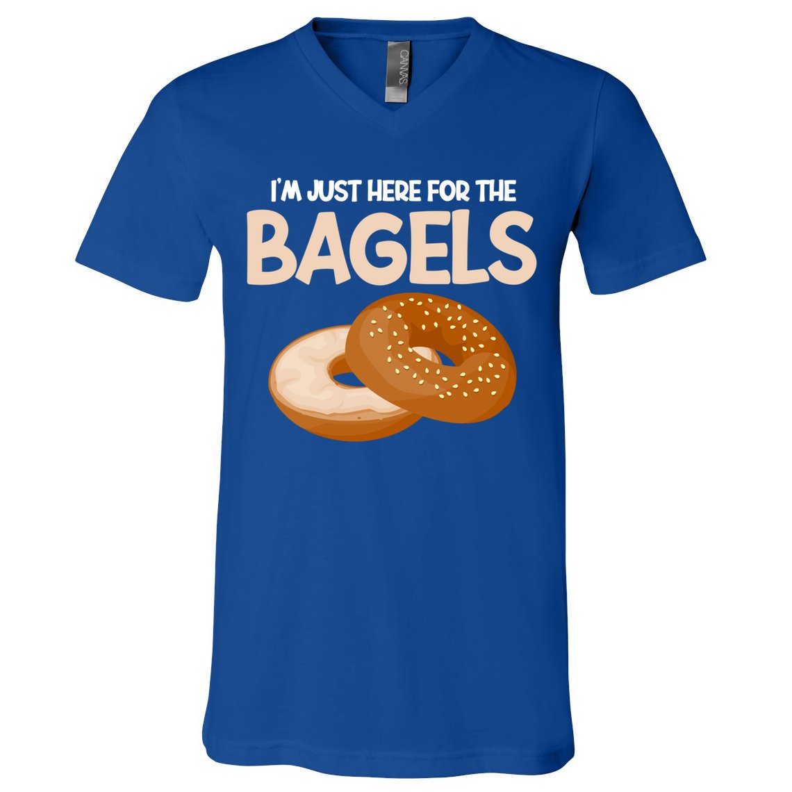 Bagel Funny Im Just Here For The Bagels Donut Food Lover Great Gift V-Neck T-Shirt