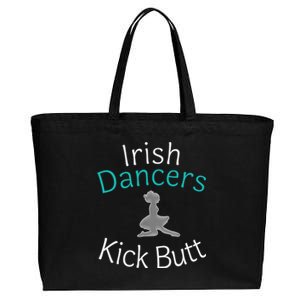 Best Funny Irish Dancers Kick Butt Girl Gift Cotton Canvas Jumbo Tote