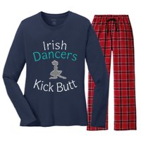 Best Funny Irish Dancers Kick Butt Girl Gift Women's Long Sleeve Flannel Pajama Set 