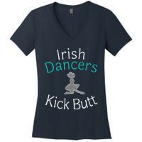 Best Funny Irish Dancers Kick Butt Girl Gift Women's V-Neck T-Shirt