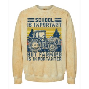 But Farming Is Importanter Farmer Tractor Funny Farm Colorblast Crewneck Sweatshirt