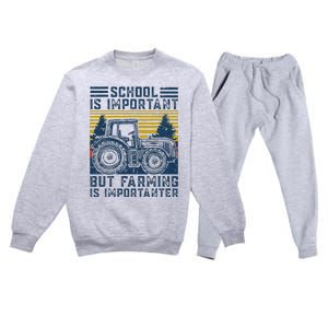 But Farming Is Importanter Farmer Tractor Funny Farm Premium Crewneck Sweatsuit Set