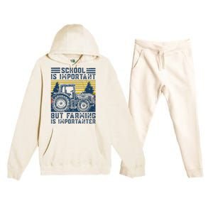 But Farming Is Importanter Farmer Tractor Funny Farm Premium Hooded Sweatsuit Set