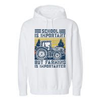 But Farming Is Importanter Farmer Tractor Funny Farm Garment-Dyed Fleece Hoodie