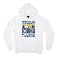 But Farming Is Importanter Farmer Tractor Funny Farm Hoodie