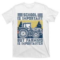 But Farming Is Importanter Farmer Tractor Funny Farm T-Shirt