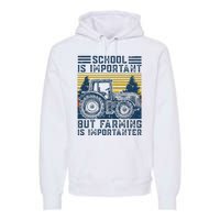 But Farming Is Importanter Farmer Tractor Funny Farm Premium Hoodie