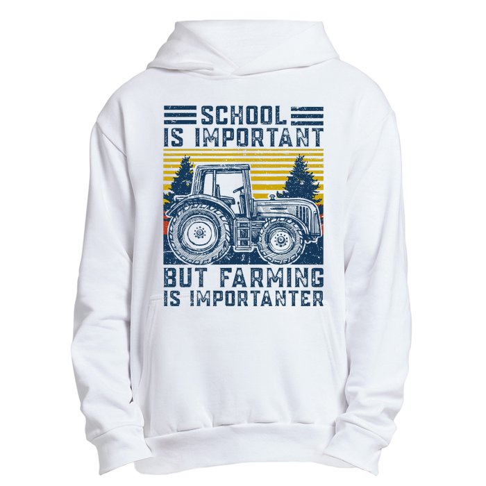 But Farming Is Importanter Farmer Tractor Funny Farm Urban Pullover Hoodie