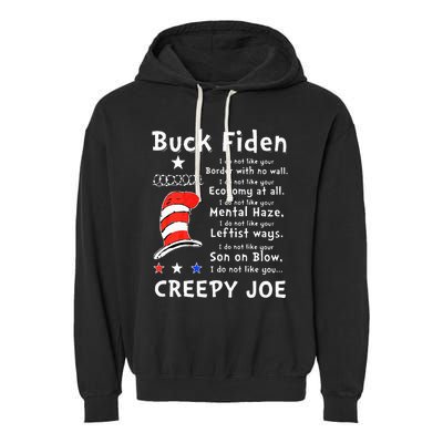 Buck Fiden I Do Not Like Your Border With No Wall US Flag Garment-Dyed Fleece Hoodie