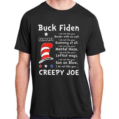 Buck Fiden I Do Not Like Your Border With No Wall US Flag Adult ChromaSoft Performance T-Shirt