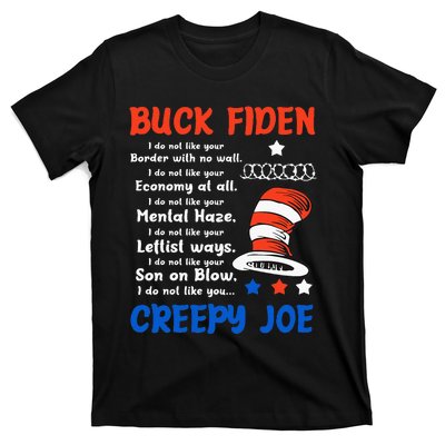 Buck Fiden I Do Not Like Your Border With No Wall Us Flag T-Shirt