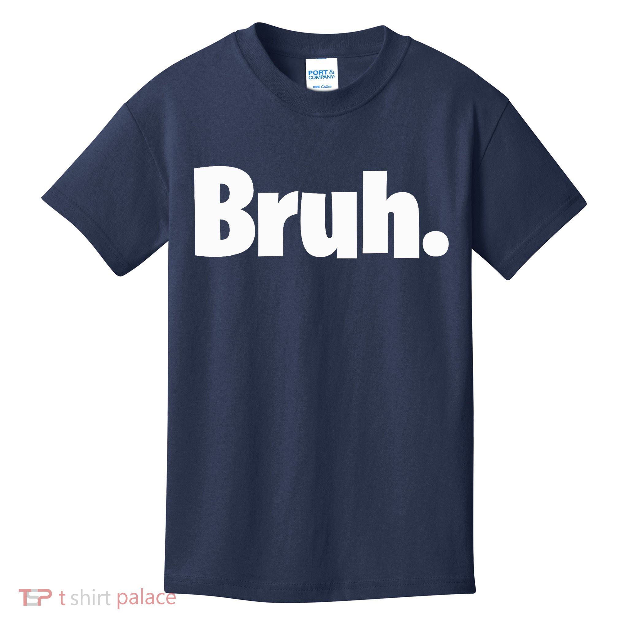 Bruh, Funny, Jokes, Sarcastic Sayings. Kids T-Shirt
