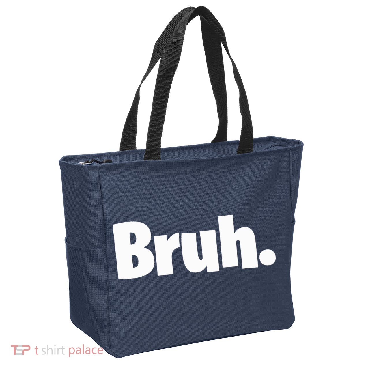 Bruh, Funny, Jokes, Sarcastic Sayings. Zip Tote Bag