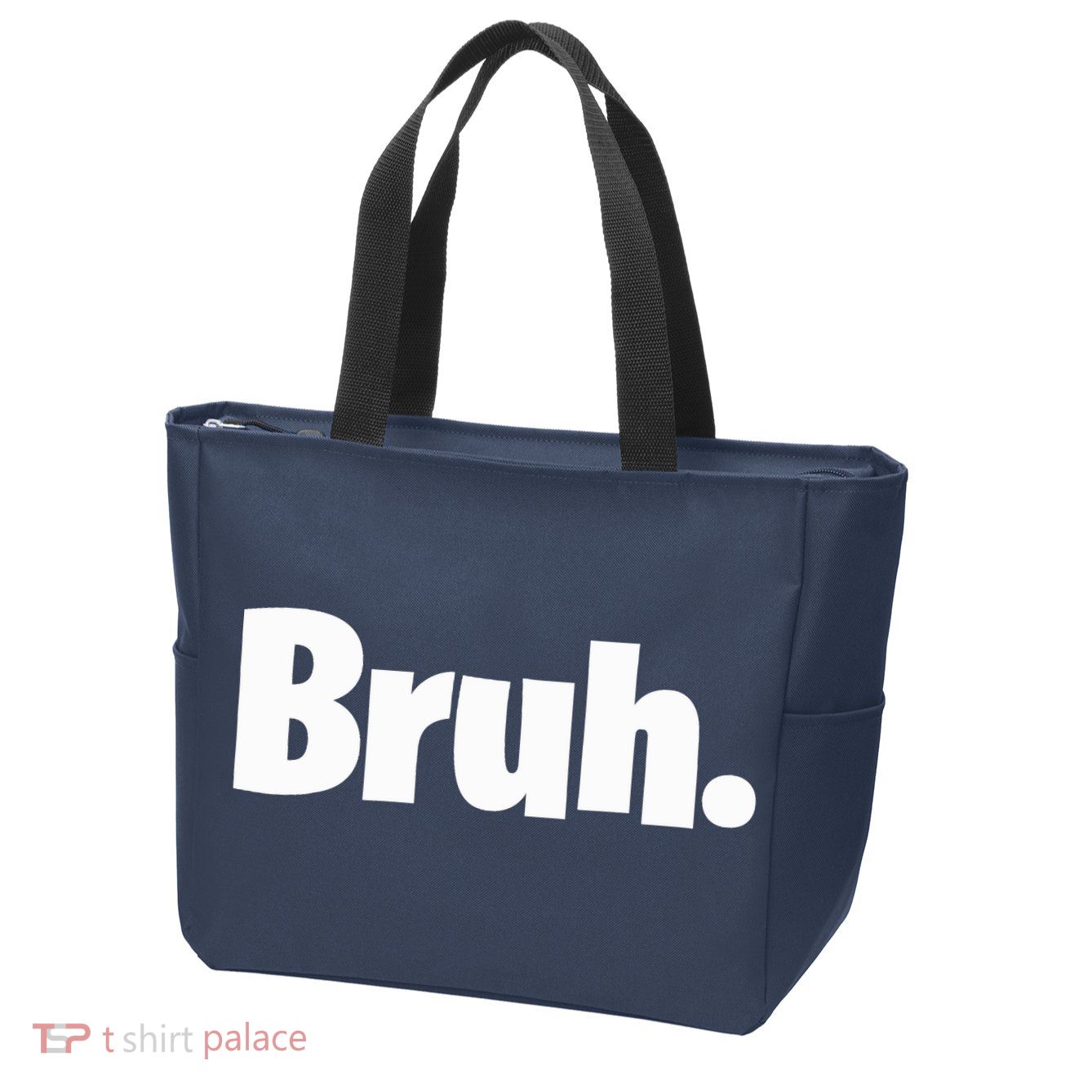 Bruh, Funny, Jokes, Sarcastic Sayings. Zip Tote Bag