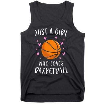 Basketball For Just A Girl Who Loves Basketball Tank Top