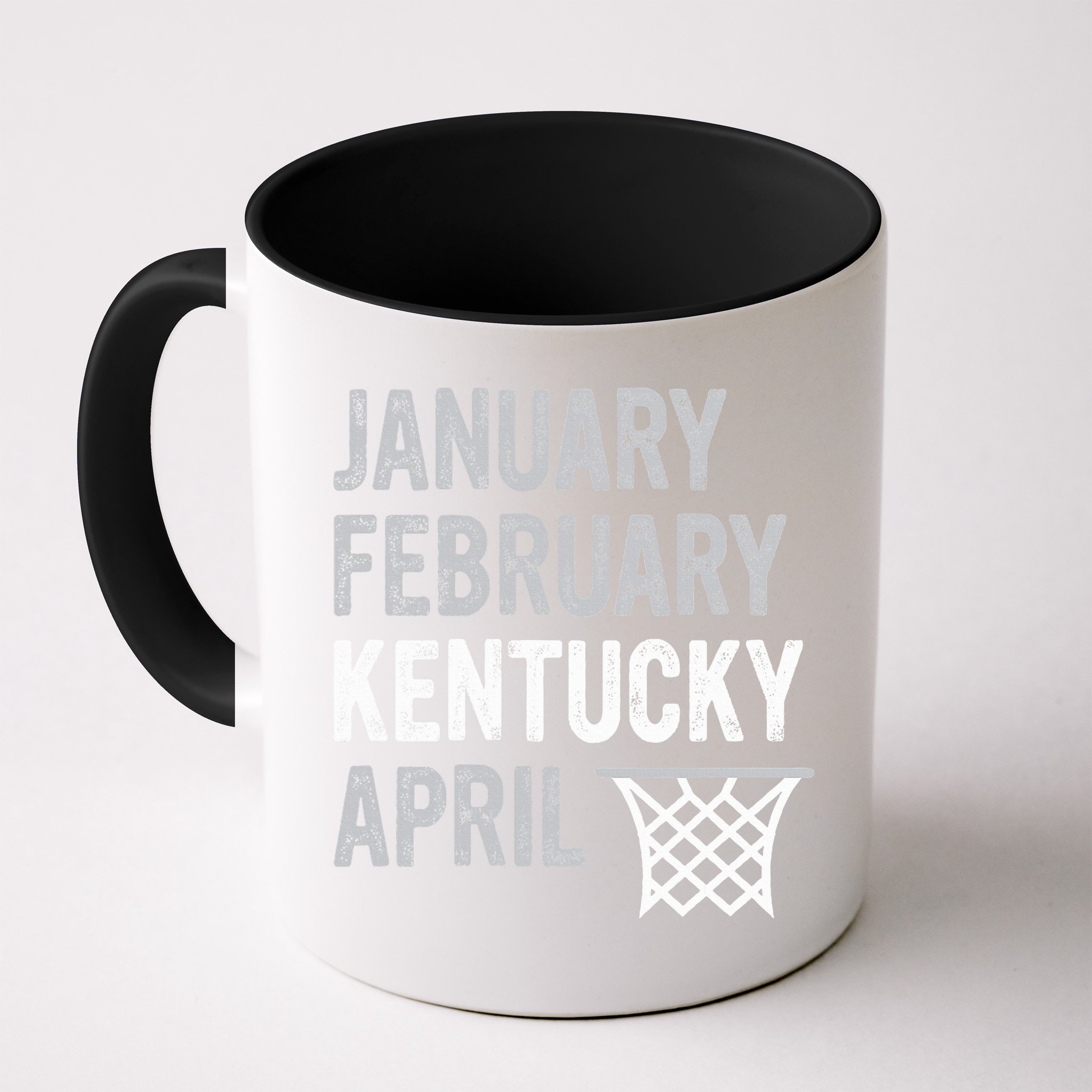 Basketball Fan  January February Kentucky April  Mug