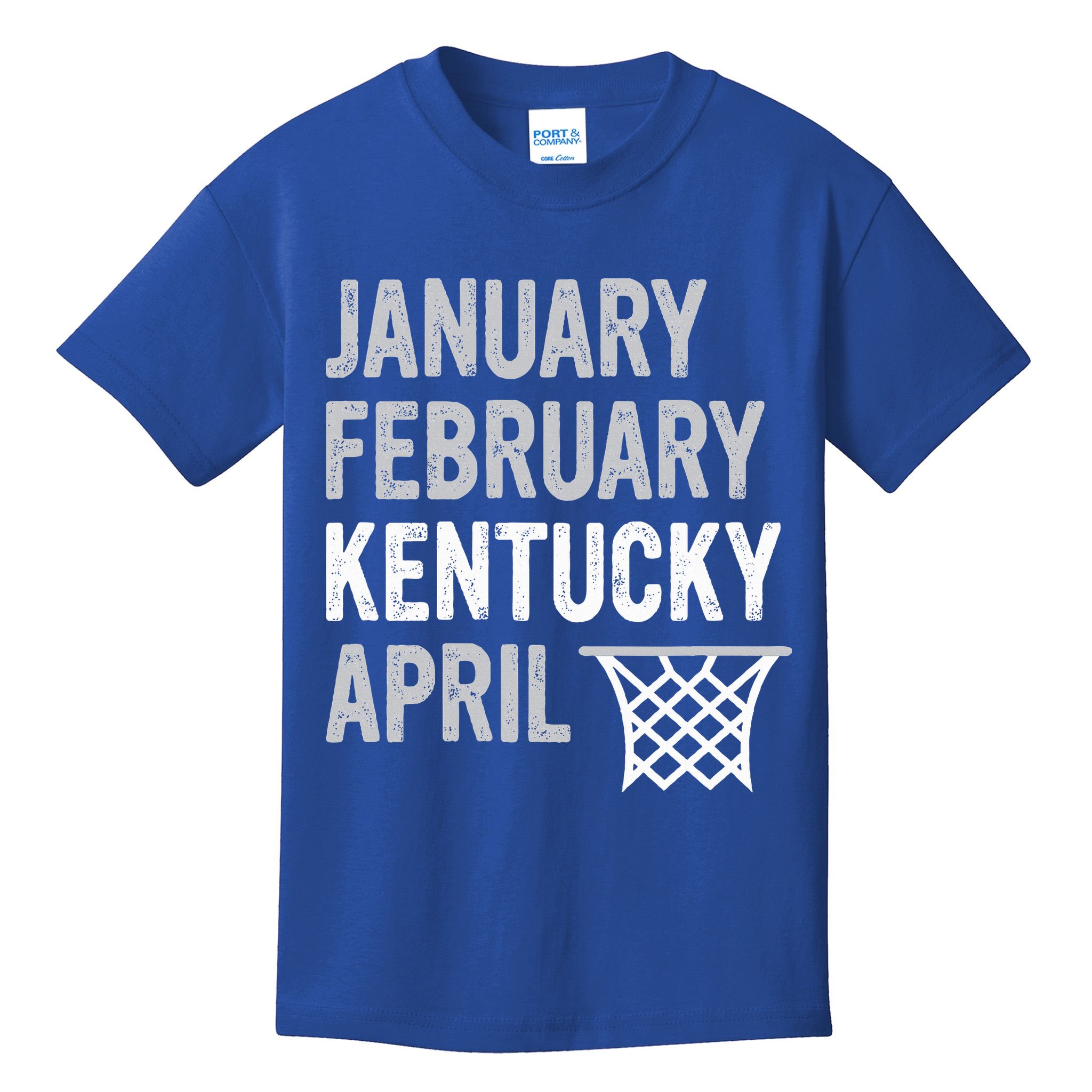 Basketball Fan  January February Kentucky April  Kids T-Shirt