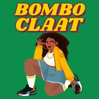 Bomboclaat Funny Jamaican Tiktok Twitter Trending Meme Button