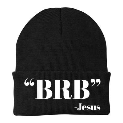 Brb Funny Jesus Quote Be Right Back Beanie