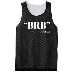 Brb Funny Jesus Quote Be Right Back Mesh Reversible Basketball Jersey Tank