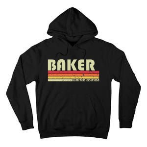 Baker Funny Job Title Profession Birthday Worker Idea Tall Hoodie