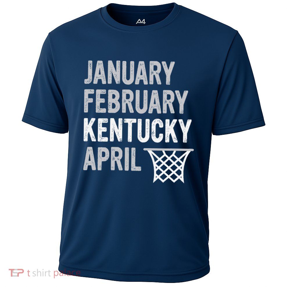 Basketball Fan January February Kentucky April Performance Shirt