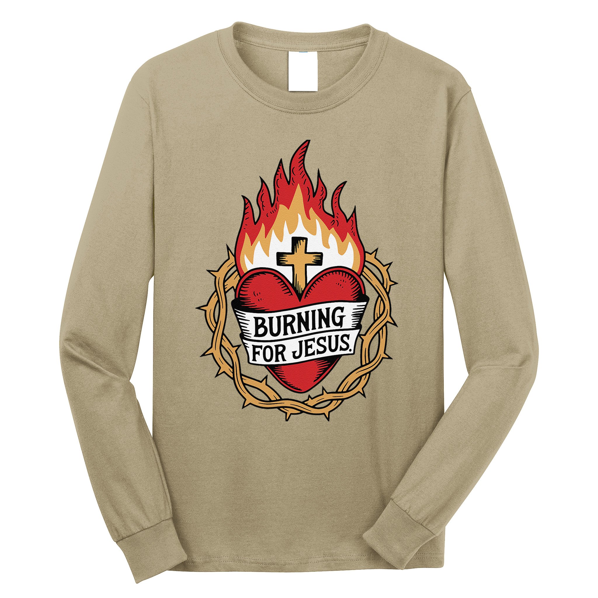 Burning For Jesus Heart Long Sleeve Shirt