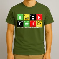 Black Father Juneteenth Essential Element T-Shirt