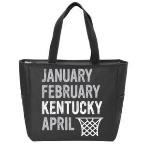 Basketball Fan January February Kentucky April Zip Tote Bag