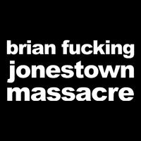 Brian Fucking Jonestown Massacre Button