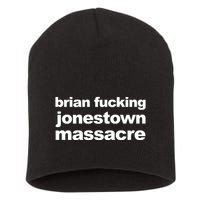 Brian Fucking Jonestown Massacre Short Acrylic Beanie