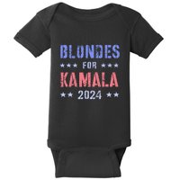 Blondes For Kamala 2024 47th Grab Him By Ballot Baby Bodysuit