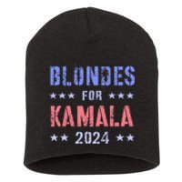 Blondes For Kamala 2024 47th Grab Him By Ballot Short Acrylic Beanie