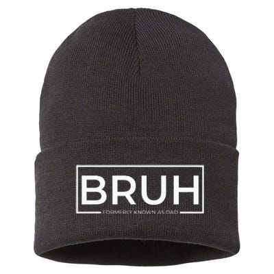 Bruh Formerly Known As Dad Sustainable Knit Beanie