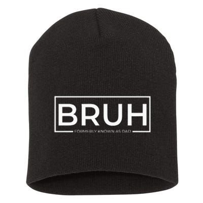 Bruh Formerly Known As Dad Short Acrylic Beanie