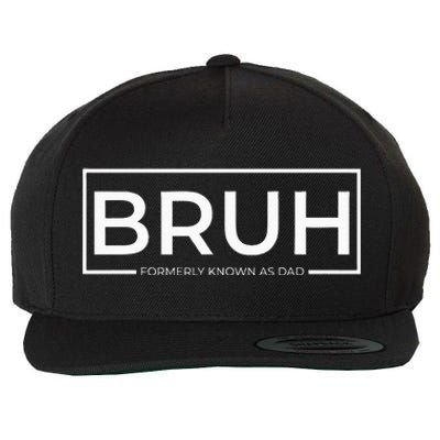 Bruh Formerly Known As Dad Wool Snapback Cap