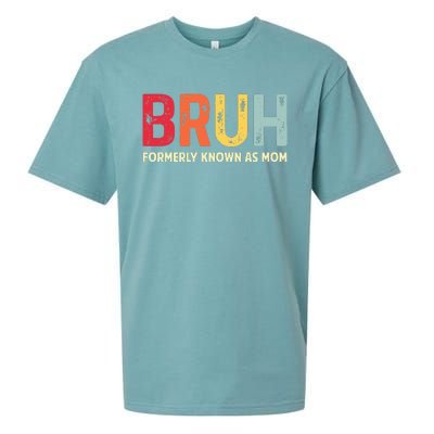 Bruh Formerly Known As Mom MotherS Day Sueded Cloud Jersey T-Shirt