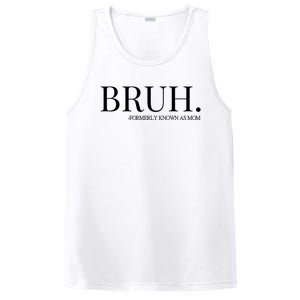 Bruh Formerly Known As Mom Trending PosiCharge Competitor Tank