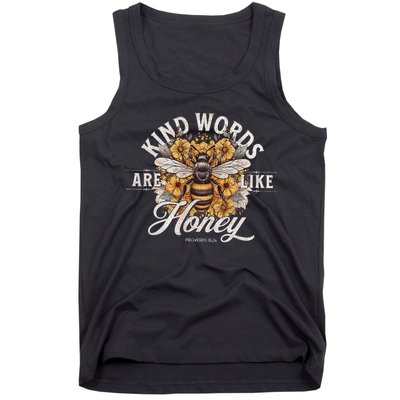Bee Flowers Kind Words Are Like Honey Tank Top