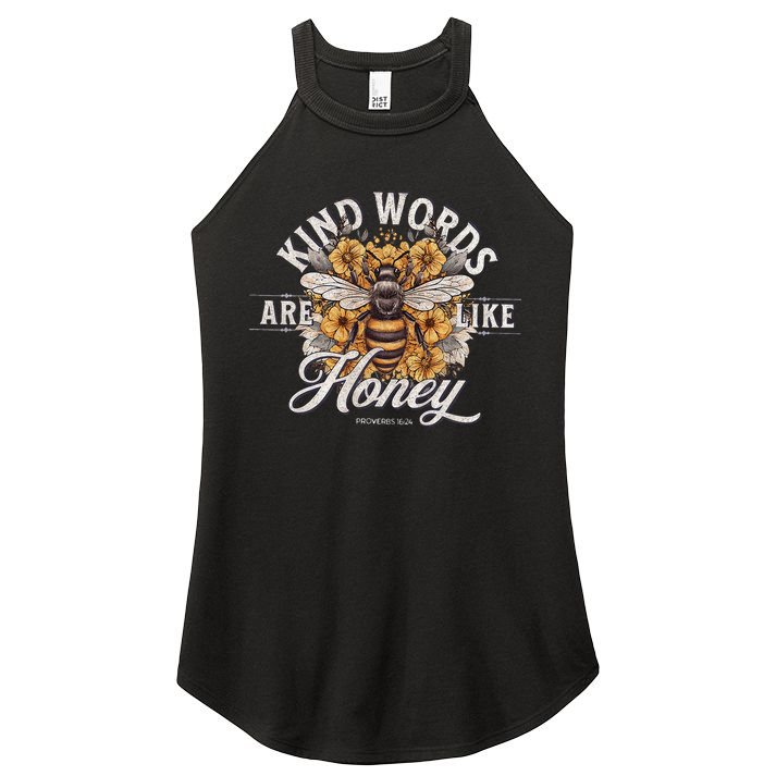 Bee Flowers Kind Words Are Like Honey Women's Perfect Tri Rocker Tank