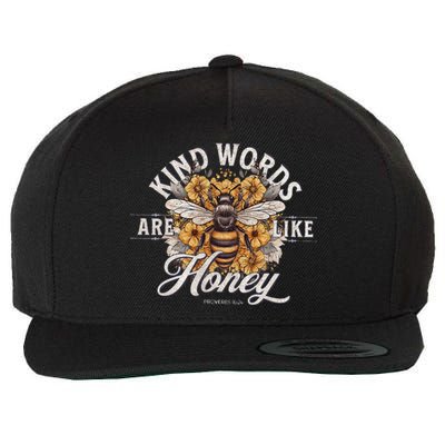 Bee Flowers Kind Words Are Like Honey Wool Snapback Cap